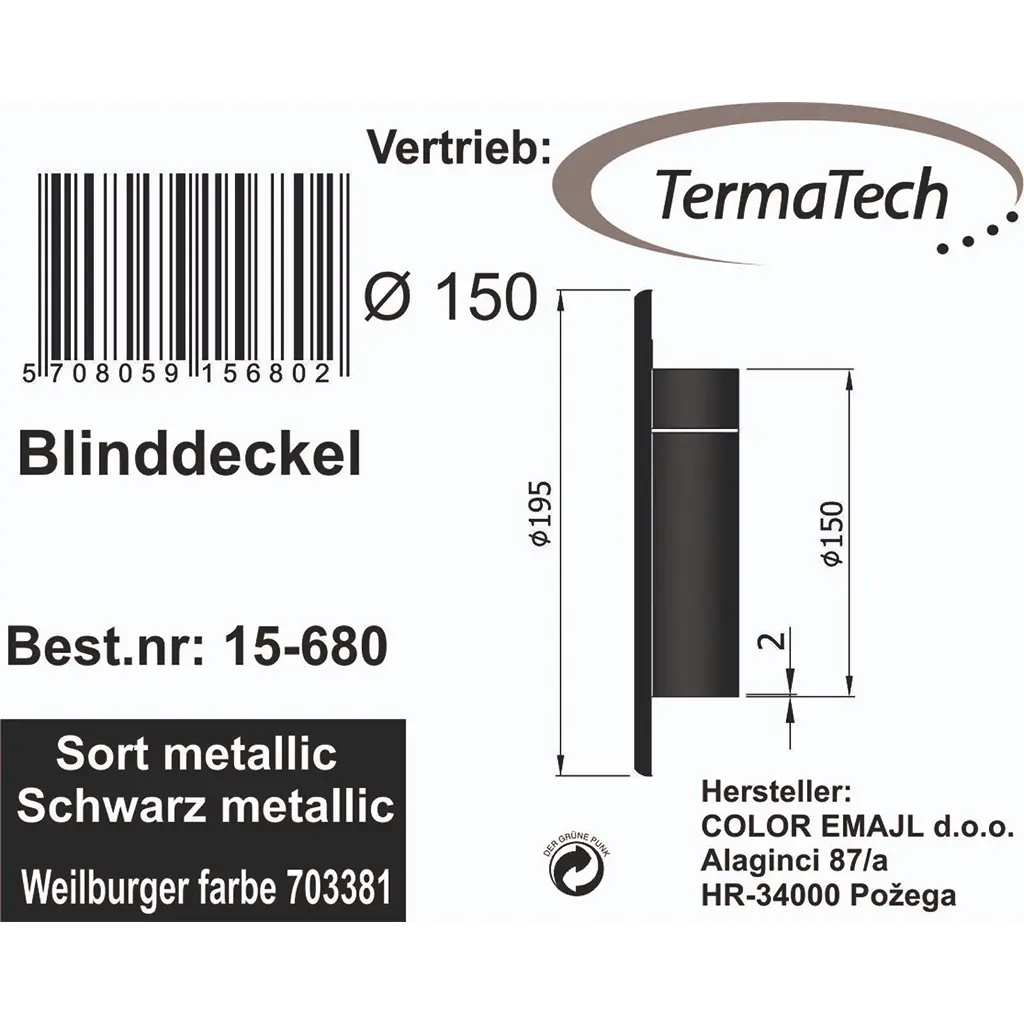 Blænddæksel Ø150 - ThermaTech